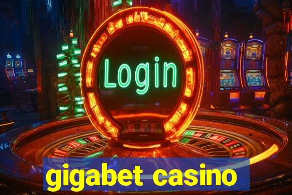 gigabet casino